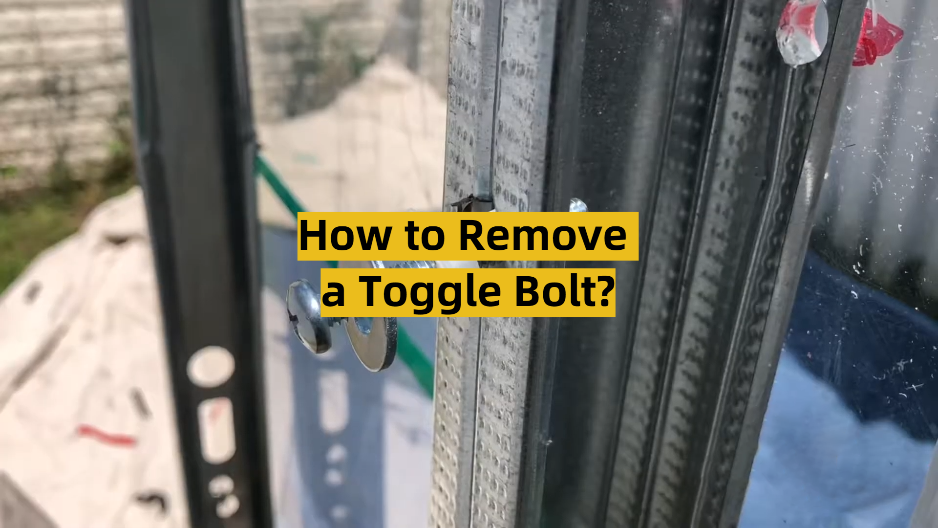 How to Remove a Toggle Bolt? ToolsProfy