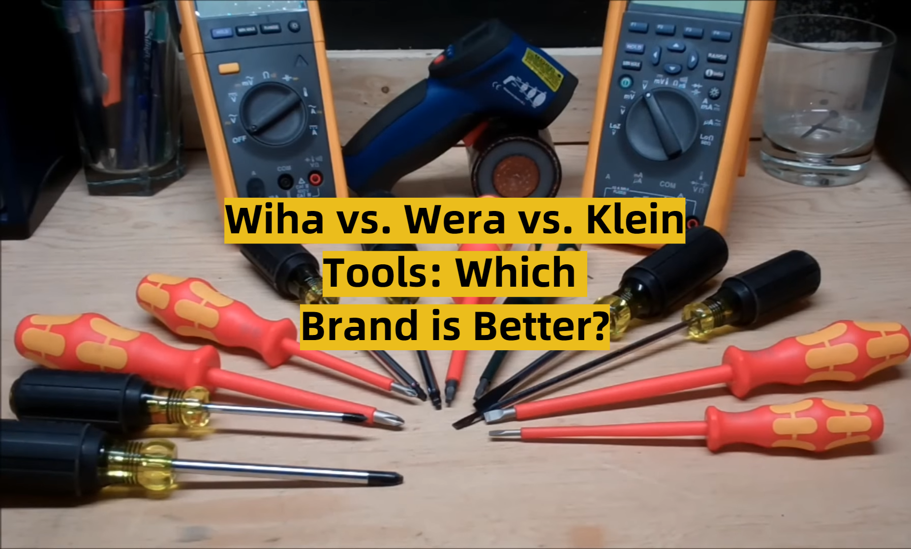 Wiha vs. Wera vs. Klein Tools Which Brand is Better? ToolsProfy